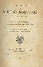 Istituzioni di diritto giudiziario civile italiano. Seconda edizione