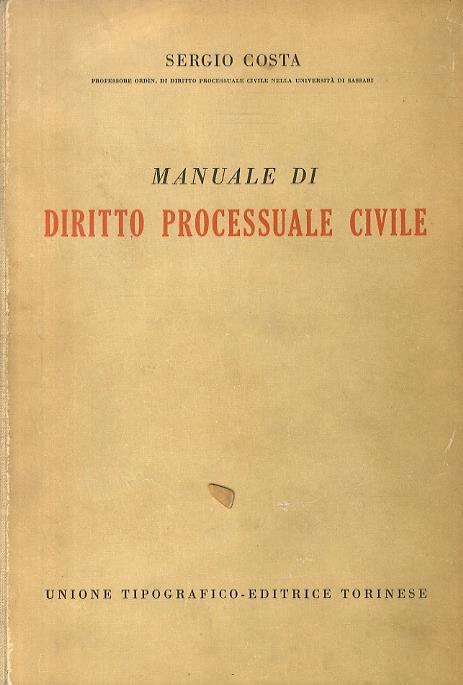 Manuale di diritto processuale civile - S. Costa - copertina