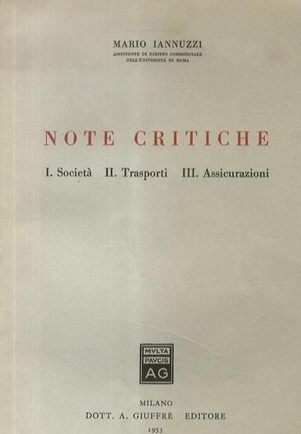 Note critiche. I. Società. II. Trasporti. III. Assicurazioni - Mario Iannuzzi - copertina