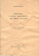 Referendum e sistema rappresentativo: una difficile convivenza