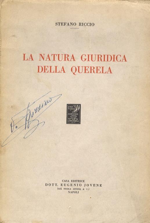 La natura giuridica della querela - Stefano Riccio - copertina