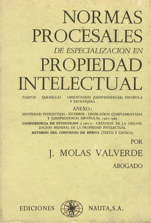 Normas procesales de especializacion en propriedad intelectual - José M. Valverde - copertina