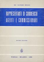 Rappresentanti di commercio, Agenti e Commissionari. Decima edizione