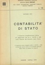 Contabilità di stato. II edizione completamente rifatta ed aggiornata con la L. 5-8-78 n.468 sulla riforma del bilancio dello Stato. In appendice testo integrale della L. 5-8-78, n. 468 contenente nuove norme di contabilità generale dello stato in ma