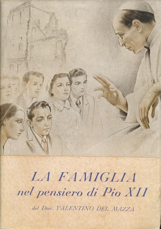 La famiglia nel pensiero di Pio XII - copertina