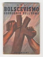 Bolscevismo obbrobrio dell'uomo