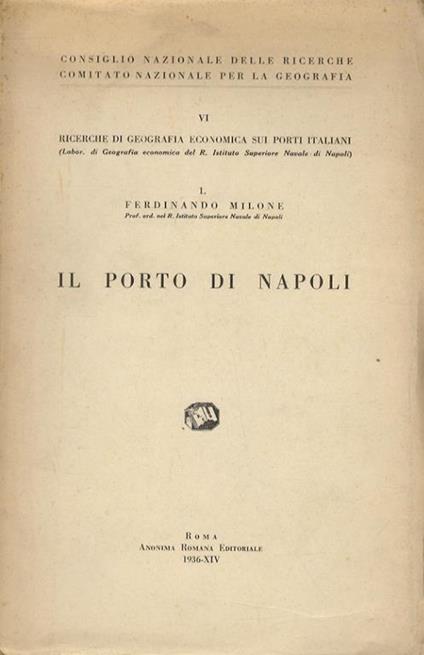 Il porto di Napoli - Ferdinando Milone - copertina