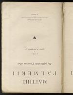 Matthei Palmerii De captivitate Pisarum liber. A cura di Gino Scaramella. [In:] Rerum italicarum scriptores. Raccolta degli storici italiani dal cinquecento al millecinquecento. Ordinata da L.A. Muratori. Nuova edizione ampliata e corretta con la dir