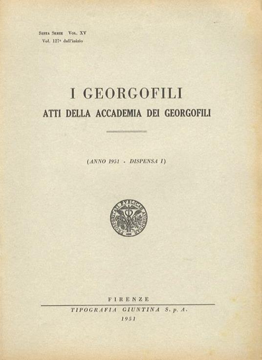 GEORGOFILI (I). Atti della Accademia dei Georgofili. Anno 1951. Dispense I, II/III e IV - copertina