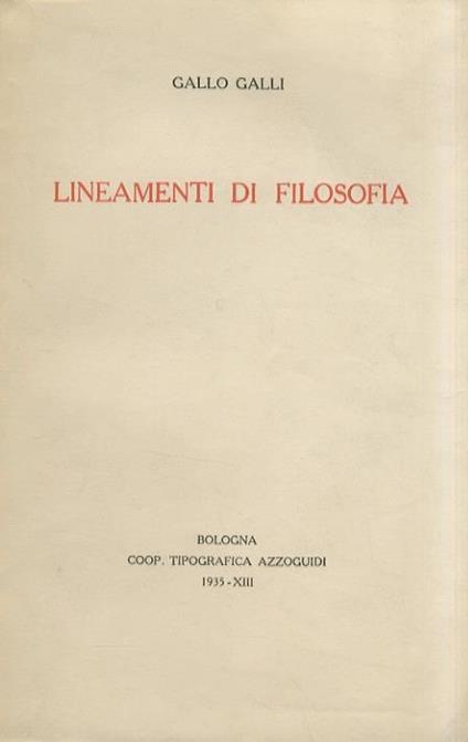 Lineamenti di filosofia - Gallo Galli - copertina