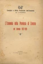 L' economia della provincia di Livorno nel biennio 1927-1928