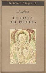 Le Gesta del Buddha (Buddhacarita canti I-XIV)