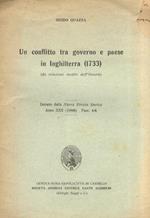 Una conflitto tra governo e paese in Inghilterra (1733) (da relazioni inedite dell'Ossorio). Estratto dalla Nuova Rivista Storica, anno XXX (1946) fasc. 4-6