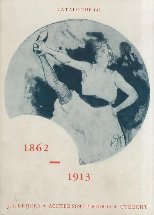 1862-1913. Some specimens of the literary and artistic trends and currents of these years, richly varied and often contradictory, characteristic also of the incomparable art of the book of the Belle Epoque - Beijers J. L. - copertina