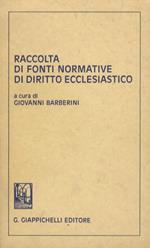 Raccolta di fonti normative di diritto ecclesiastico