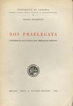 Dos praelegata. Contributo alla storia del prelegato romano