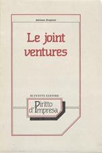 Le joint venture. Gli accordi fra imprese