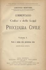 Commentario del Codice e delle Leggi di Procedura Civile. III edizione