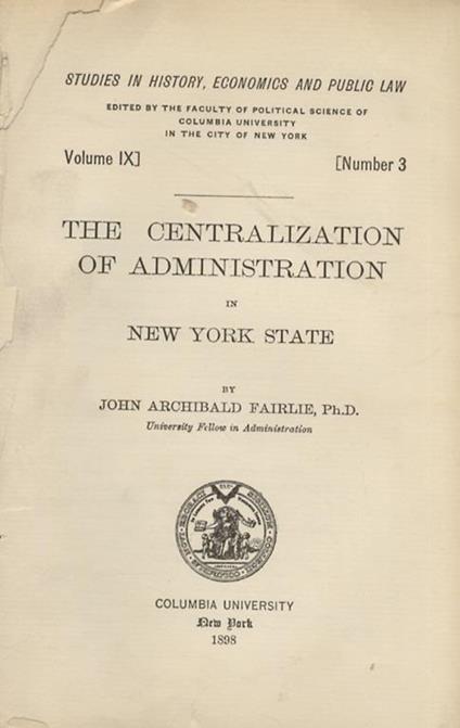 The centralization of administration in New York State - copertina