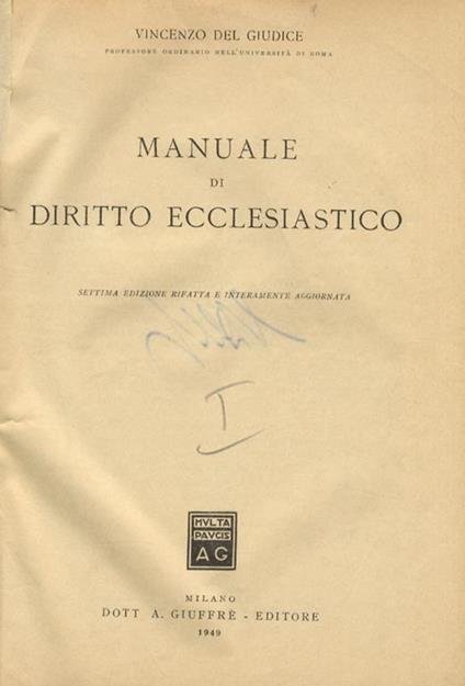 Manuale di Diritto Ecclesiastico. Settima edizione rifatta e interamente aggiornata - Vincenzo Del Giudice - copertina