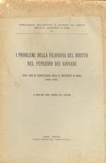 I problemi della filosofia del diritto nel pensiero dei giovani. Dieci anni di esercitazioni nella R. Università di Roma (1926-1935)