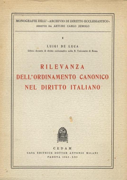 Rilevanza dell’ordinamento canonico nel diritto italiano - Luigi De Luca - copertina