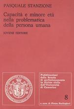 Capacità e minore età nella problematica della persona umana