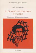 Il Gramsci di Togliatti e l'altro