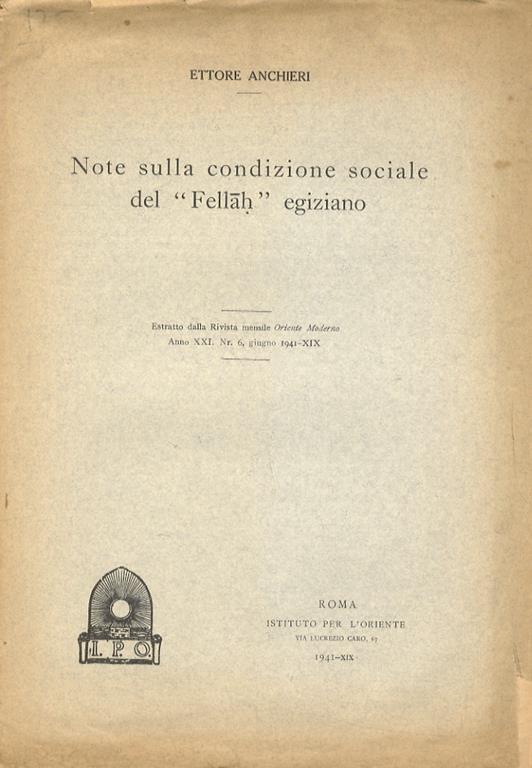 Note sulla condizione del “Fellâh” egiziano - Ettore Anchieri - copertina