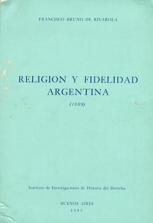 Religion y fidelidad argentina - Uberto Rivarola - copertina