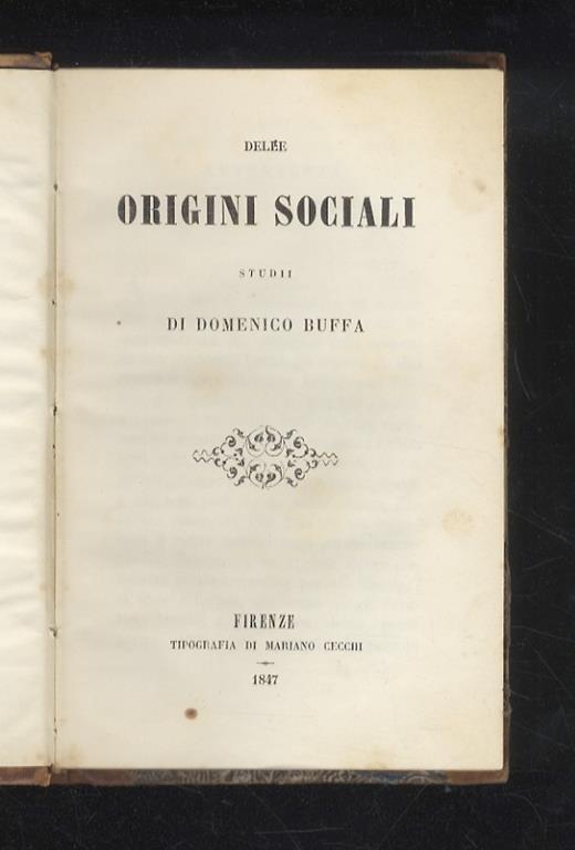 Delle origini sociali. Studii di Domenico Buffa - Domenico Buffarini - copertina