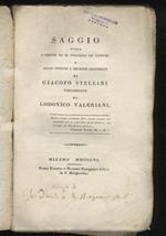 Saggio sopra l’origine ed il progresso de’costumi, e delle opinioni a’ medesimi pertinenti, volgarizzato da Lodovico Valeriani