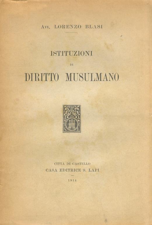 Istituzioni di diritto musulmano - Lorenzo Blasi - copertina