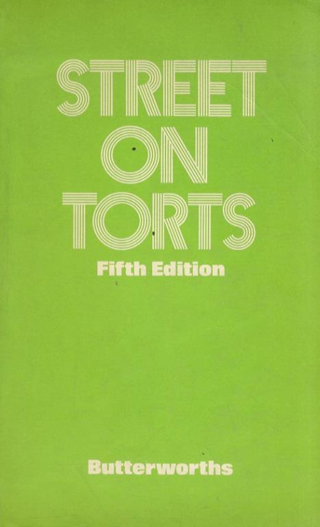 The Law of Torts. Fifth Edition - Harry Street - copertina
