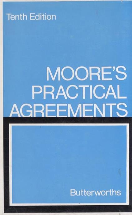 Moorès Practical Agreements. Tenth edition - copertina