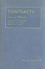 Cases and Materials on Contracts. Fourth Edition