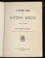 L’ultima fase della quistione romana. Osservazioni di Mons. Giambattista Savarese