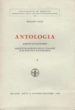 Antologia. Scritti di economia. Scritti di scienza delle finanze e di politica finanziaria