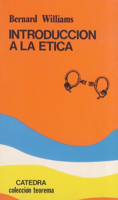 Introduccion a la ética. Segunda edicion - Bernard Williams - copertina
