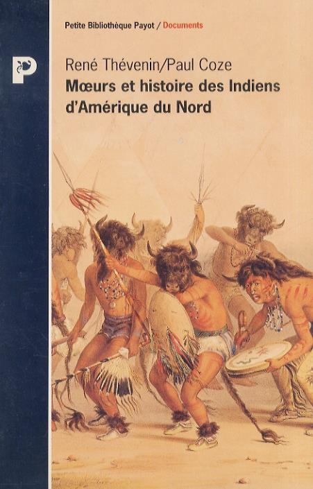 Moeurs et histoire des Indiens d'Amerique du Nord - Agostino (sant') - copertina