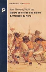 Moeurs et histoire des Indiens d'Amerique du Nord