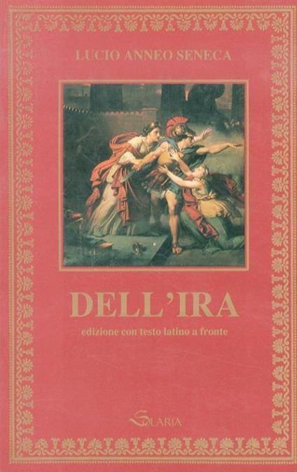 Dell'ira - L. Anneo Seneca - copertina