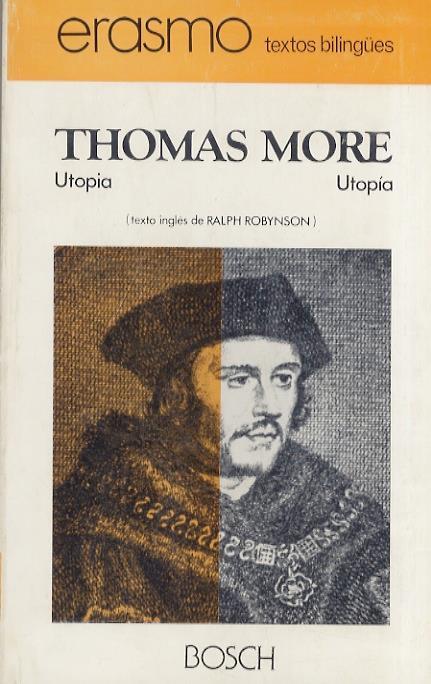 Utopía. Introduccion, cronología, bibliografia, notas y traducción inédita de Joaquim Mallafrè Gavaldà - Thomas More - copertina