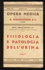 Fisiologia e patologia dell'urina. Libro II