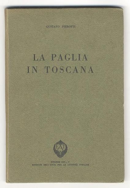 La paglia in Toscana - Gustavo Pierotti - copertina