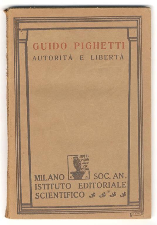Autorità e libertà - Guido Pighetti - copertina