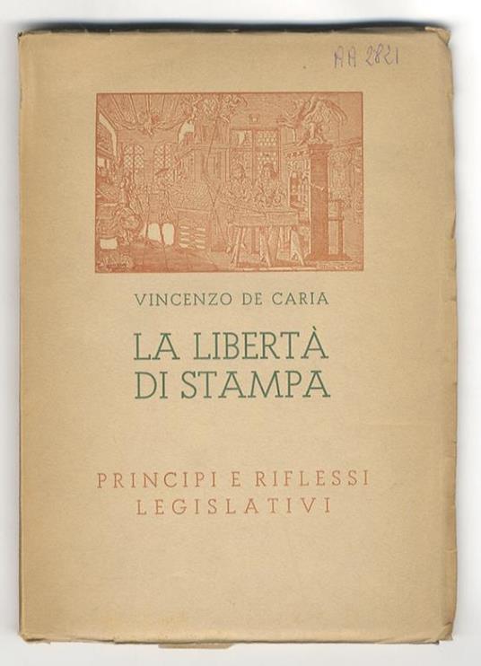 La libertà di stampa. Principi e riflessi legislativi - copertina