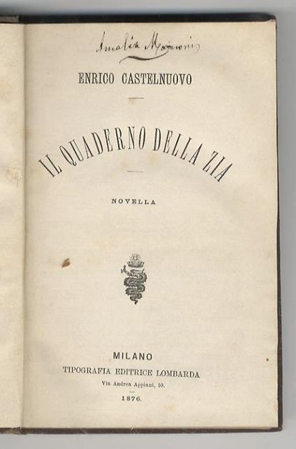 Il quaderno della zia. Novella - Enrico Castelnuovo - copertina