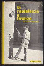 La Resistenza a Firenze