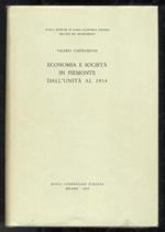 Economia e società in Piemonte dall’Unità al 1914